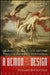 A Demon of Our Own Design: Markets, Hedge Funds, and the Perils of Financial Innovation by Richard Bookstaber