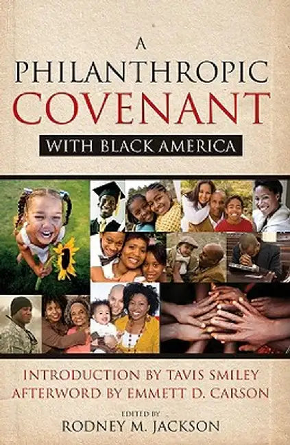 A Philanthropic Covenant with Black America by Rodney Jackson