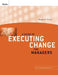 A Guide to Executing Change for Managers: Participant Workbook by Wayne R. Davis
