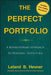 The Perfect Portfolio: A Revolutionary Approach to Personal Investing by Leland B. Hevner