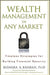 Wealth Management In Any Market: Timeless Strategies for Building Financial Security by Bishara A. Bahbah