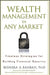 Wealth Management In Any Market: Timeless Strategies for Building Financial Security by Bishara A. Bahbah
