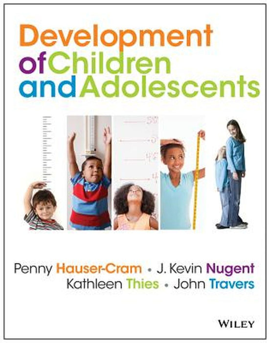 The Development of Children and Adolescents: An Applied Perspective by Penny Hauser-Cram