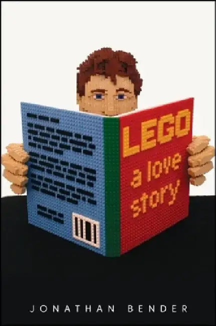 Lego: A Love Story by Jonathan Bender