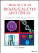 Handbook of Biological Dyes and Stains: Synthesis and Industrial Applications by R. W. Sabnis