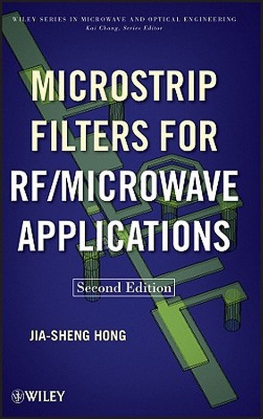 Microstrip Filters for RF / Microwave Applications by Jia-Sheng Hong