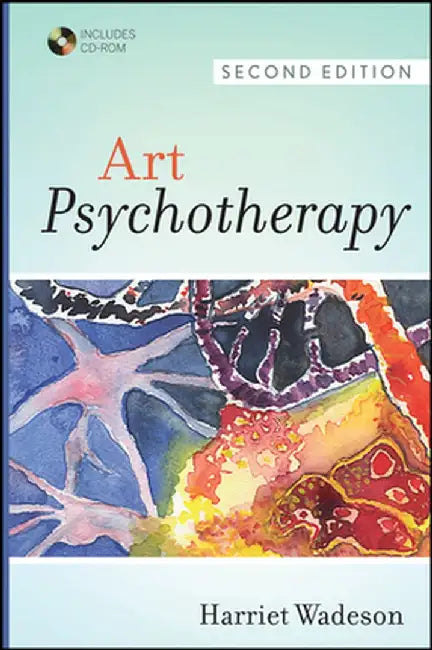 Art Psychotherapy [With CDROM] by Harriet Wadeson