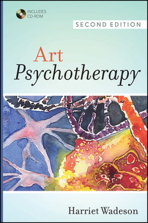 Art Psychotherapy [With CDROM] by Harriet Wadeson