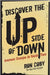 Discover The Upside Of Down: Investment Strategies for Volatile Times by Ron Coby