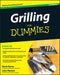 Grilling for Dummies by John Mariani