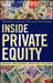 Inside Private Equity: The Professional Investor's Handbook by James M. Kocis