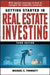 Getting Started in Real Estate Investing by Michael C. Thomsett