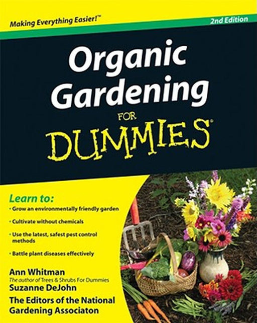 Organic Gardening for Dummies by Ann Whitman