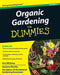 Organic Gardening for Dummies by Ann Whitman