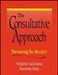 The Consultative Approach: Partnering for Results! by Virginia Lagrossa