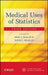 Medical Uses of Statistics by John C. Bailar