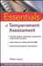 Essentials of Temperament Assessment by Diana Joyce