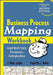 Business Process Mapping Workbook: Improving Customer Satisfaction by J. Mike Jacka