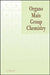 Organo Main Group Chemistry by Kin-YA Akiba
