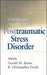 Clinician's Guide to Posttraumatic Stress Disorder by Gerald M. Rosen