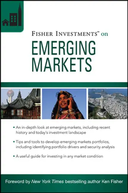 Fisher Investments on Emerging Markets by Fisher Investments