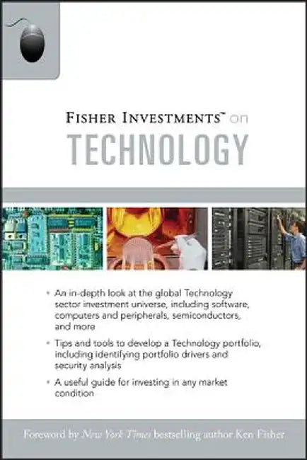 Fisher Investments on Technology by Fisher Investments
