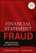 Financial Statement Fraud: Prevention and Detection by Zabihollah Rezaee