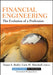 Financial Engineering: The Evolution of a Profession by Tanya S. Beder
