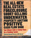 The All-New Real Estate Foreclosure, Short-Selling, Underwater, Property Auction, Positive Cash Flow Book: Your Ultimate Guide to Making Money in a Cr by Chantal Howell Carey
