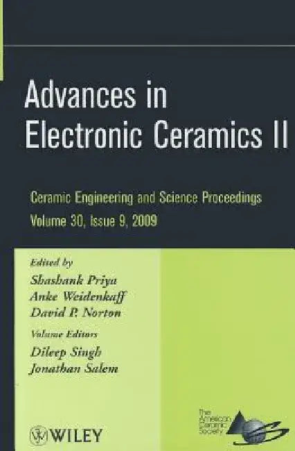 Advances in Electronic Ceramics II by Shashank Priya