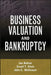 Business Valuation and Bankruptcy by Ian Ratner