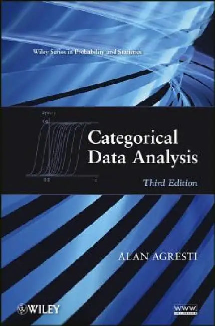 Categorical Data Analysis by Alan Agresti
