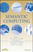 Semantic Computing by Phillip C. Sheu