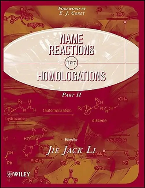 Name Reactions for Homologation, Part 2 by Jie Jack Li