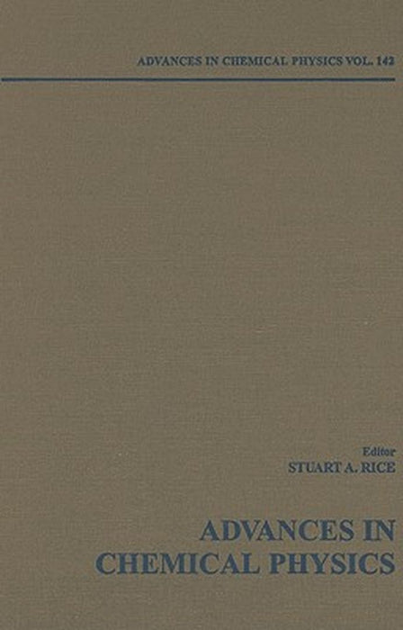 Advances In Chemical Physics by Stuart A. Rice