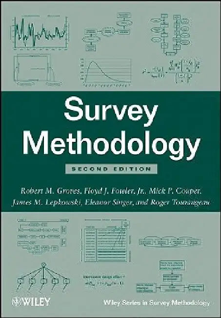 Survey Methodology by Robert M. Groves