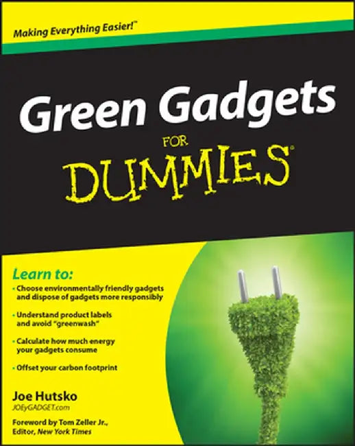 Green Gadgets for Dummies by Joe Hutsko