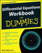Differential Equations Workbook for Dummies by Steven Holzner