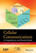 Cellular Communications: A Comprehensive and Practical Guide by Nishith Tripathi