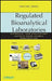 Regulated Bioanalytical Laboratories: Technical and Regulatory Aspects from Global Perspectives by Michael Zhou