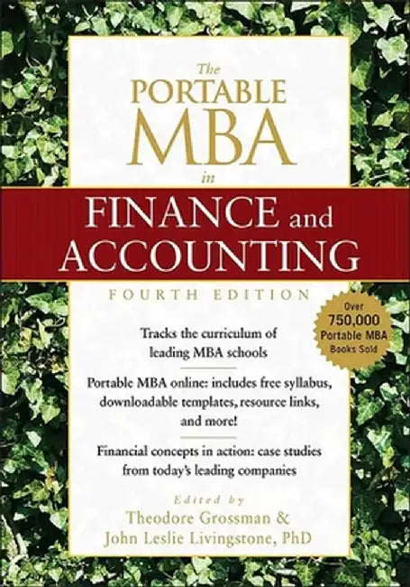 The Portable MBA in Finance and Accounting by Theodore Grossman