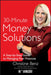 30-Minute Money Solutions: A Step-By-Step Guide to Managing Your Finances by Benz