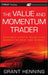 The Value and Momentum Trader: Dynamic Stock Selection Models to Beat the Market [With CDROM] by Grant Henning
