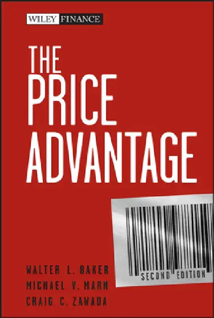 The Price Advantage [With Access Code] by Walter L. Baker