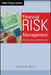 Financial Risk Management: Models, History, and Institutions by Allan M. Malz