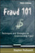 Fraud 101: Techniques and Strategies for Understanding Fraud by Stephen Pedneault
