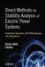 Direct Methods for Stability Analysis of Electric Power Systems: Theoretical Foundation, BCU Methodologies, and Applications by Hsiao-Dong Chiang
