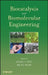 Biocatalysis and Biomolecular Engineering by Ching T. Hou