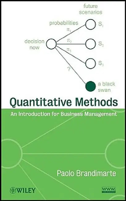 Quantitative Methods: An Introduction for Business Management by Paolo Brandimarte