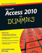 Access 2010 for Dummies by Laurie Ulrich Fuller